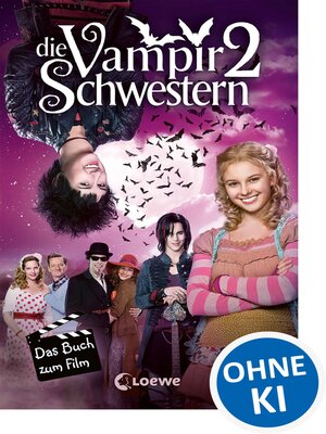 cover image of Die Vampirschwestern 2--Das Buch zum Film